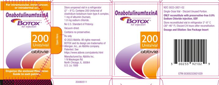 PRINCIPAL DISPLAY PANEL  NDC 0023-3921-02  OnabotulinumtoxinA  BOTOX®  for injection  200 Units/vial  abbvie  