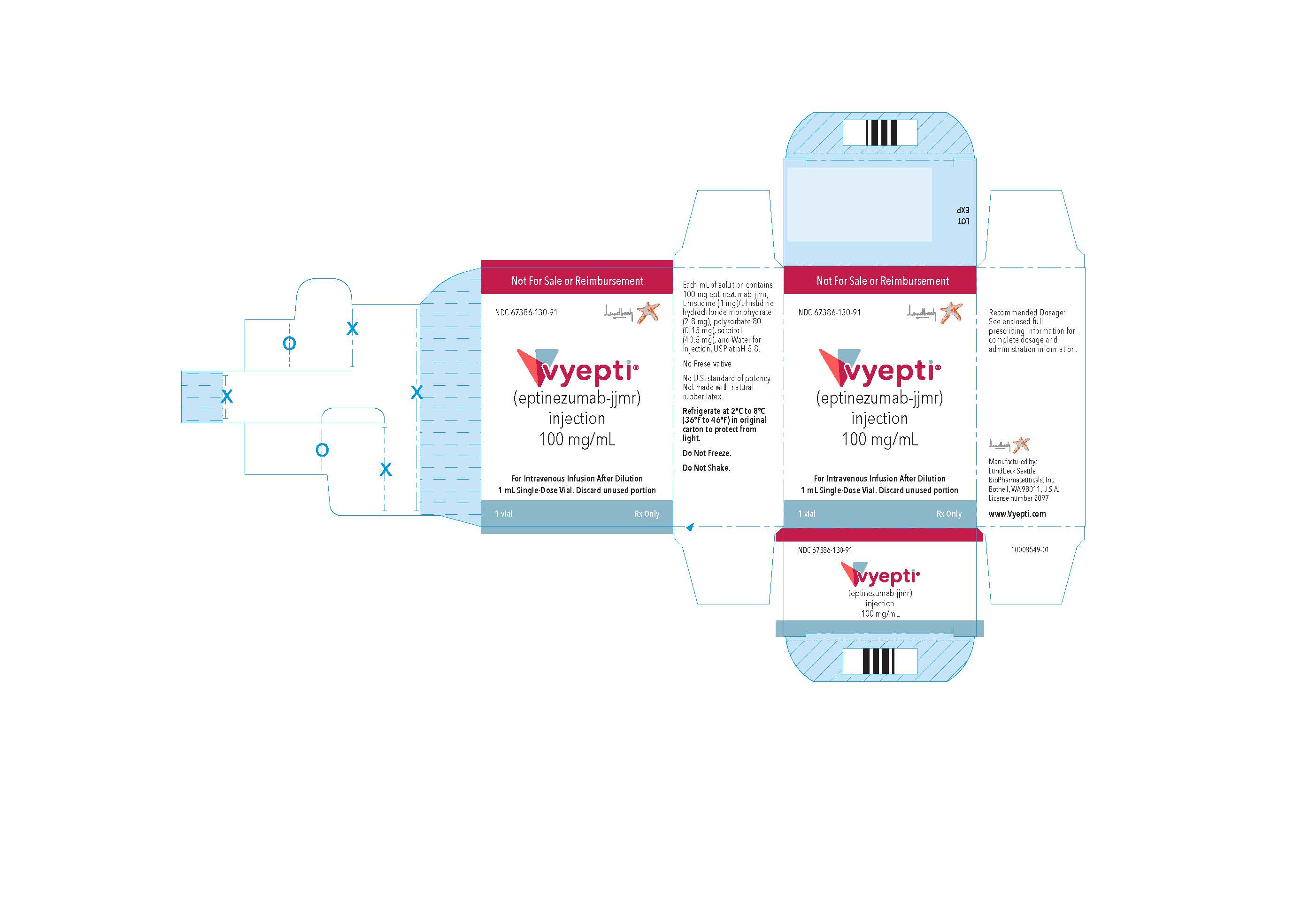 NDC 67386-130-91 VYEPTITM (vye ep' tee) (eptinezumab- jjmr) njection, for intravenous use 100 mg/mL Professional Sample