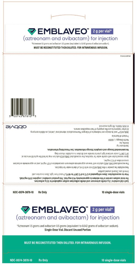 Principal Display Panel  NDC 0074-3878-10  Rx Only  10 single-dose vials  Emblaveo™ 2g per vial*  (aztreonam and avibactam) for injection  *Aztreonam 1.5 grams and avibactam 0.5 grams (equivalent to 0.542 grams of avibactam sodium). Single-Dose Vial. Discard Unused Portion  MUST BE RECONSTITUTED THEN DILUTED. FOR INTRAVENOUS INFUSION.  